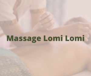 Massage Lomi Lomi